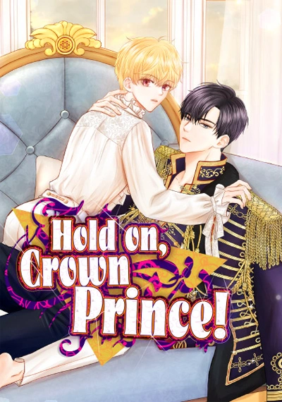 Hold on Crown Prince